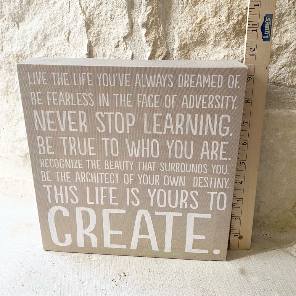 Inspirational Quote “Live the Life You’ve Always Dreamed Of” 9.5” x 9.5”